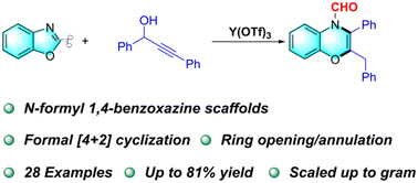 Graphical abstract: Synthesis of 1,4-benzoxazines via Y(OTf)3-catalyzed ring opening/annulation cascade reaction of benzoxazoles with propargylic alcohols