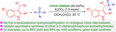 Graphical abstract: Catalytic enantioselective hydrophosphinylation of in situ-generated indole-derived vinylogous imines to access 3-(1-diphenylphosphoryl-arylmethyl)indoles