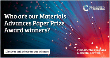 Graphical abstract: Announcing the Materials Advances Paper Prize