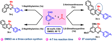 Graphical abstract: Utilization of DMSO as a solvent-cum-reactant: synthesis of fused 2-aryl-4-methylquinolines