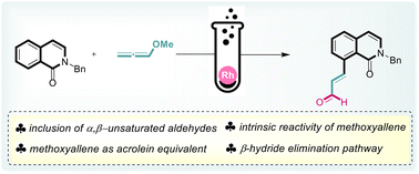 Graphical abstract: Rh(iii)-catalyzed regioselective C(sp2)–H alkenylation of isoquinolones with methoxyallene: A facile access to aldehyde-bearing isoquinolones