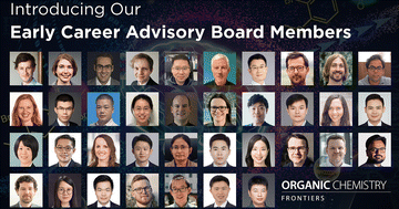 Graphical abstract: Organic Chemistry Frontiers welcomes the inaugural Early Career Advisory Board
