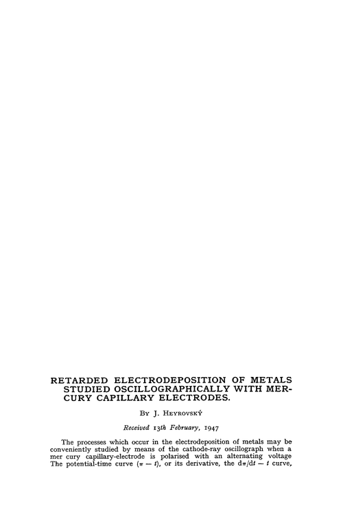 Retarded electrodeposition of metals studied oscillographically with mercury capillary electrodes
