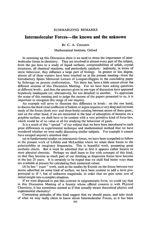 Summarizing remarks. Intermolecular forces—the known and the unknown