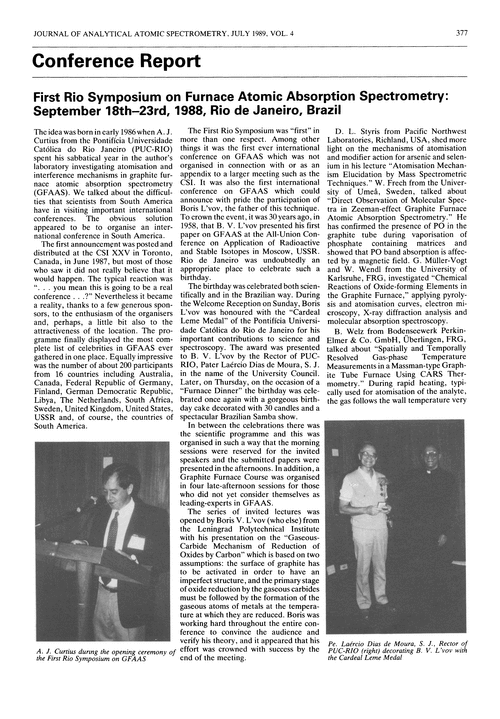 Conference report. First Rio Symposium on Furnace Atomic Absorption Spectrometry: September 18th–23rd, 1988, Rio de Janeiro, Brazil