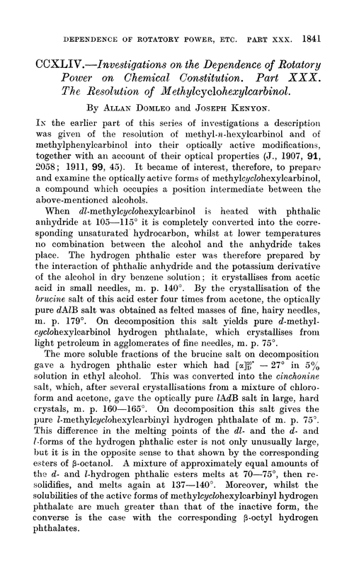 CCXLIV.—Investigations on the dependence of rotatory power on chemical constitution. Part XXX. The resolution of methylcyclohexylcarbinol