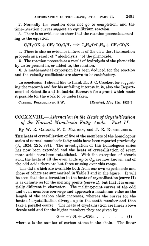 CCCXXVIII.—Alternation in the heats of crystallisation of the normal monobasic fatty acids. Part II