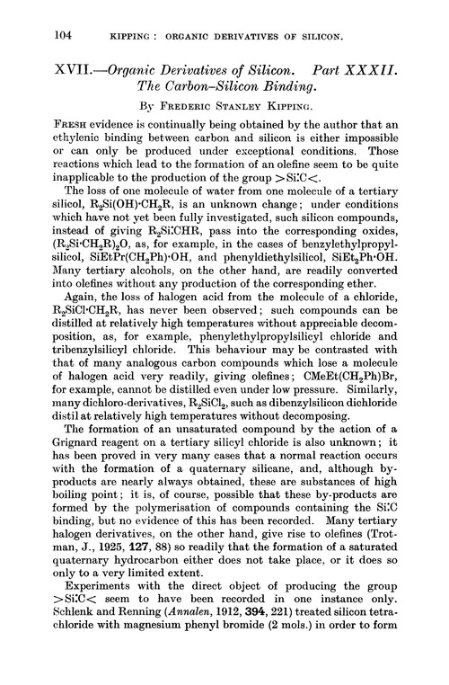 XVII.—Organic derivatives of silicon. Part XXXII. The carbon–silicon binding