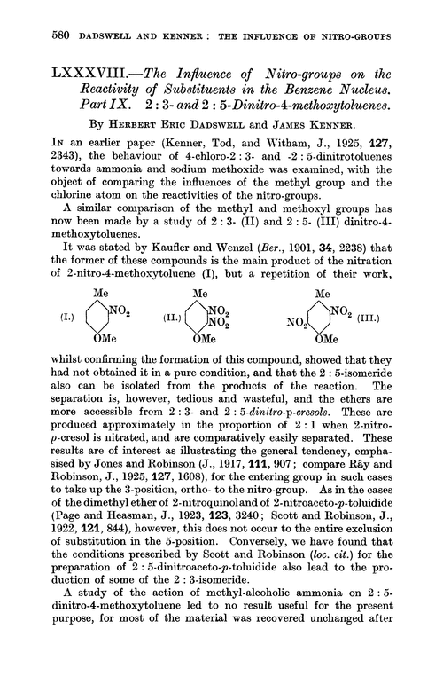 LXXXVIII.—The influence of nitro-groups on the reactivity of substituents in the benzene nucleus. Part IX. 2 : 3- and 2 : 5-Dinitro-4-methoxytoluenes