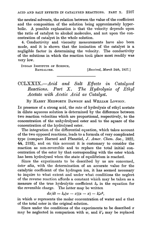 CCLXXIX.—Acid and salt effects in catalysed reactions. Part X. The hydrolysis of ethyl acetate with acetic acid as catalyst