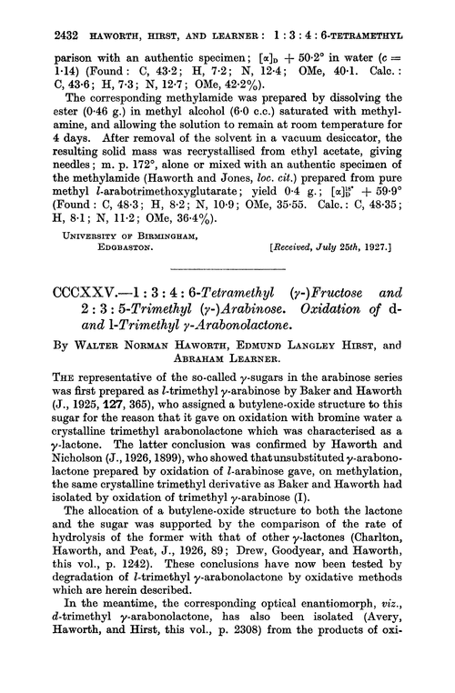 CCCXXV.—1 : 3 : 4 : 6-Tetramethyl (γ-)fructose and 2 : 3 : 5-trimethyl (γ-)arabinose. Oxidation of d- and l-trimethyl γ-arabonolactone