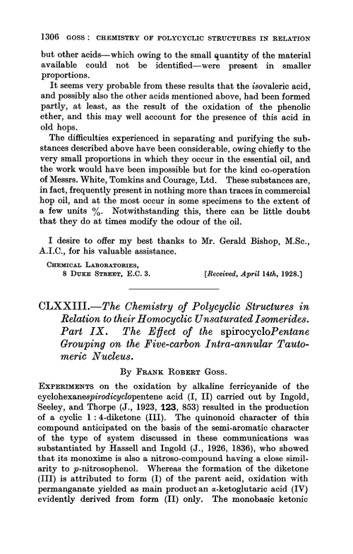 CLXXIII.—The chemistry of polycyclic structures in relation to their homocyclic unsaturated isomerides. Part IX. The effect of the spirocyclopentane grouping on the five-carbon intra-annular tautomeric nucleus