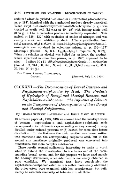 CCCXXVI.—The decomposition of bornyl benzene- and naphthalene-sulphonates by heat. The products of hydrolysis of bornyl and menthyl benzene- and naphthalene-sulphonates. The influence of solvents on the temperature of decomposition of these bornyl and menthyl sulphonates