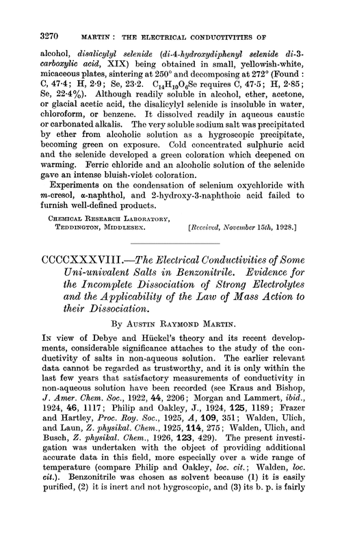 CCCCXXXVIII.—The electrical conductivities of some uni-univalent salts in benzonitrile. Evidence for the incomplete dissociation of strong electrolytes and the applicability of the law of mass action to their dissociation