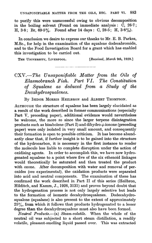 CXV.—The unsaponifiable matter from the oils of elasmobranch fish. Part VI. The constitution of squalene as deduced from a study of the decahydrosqualenes