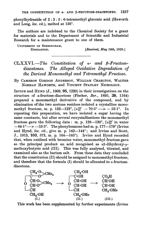 CLXXVI.—The constitution of α- and β-fructosediacetones. The alleged oxidative degradation of the derived monomethyl and tetramethyl fructose