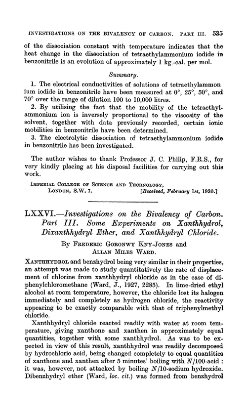 LXXVI.—Investigations on the bivalency of carbon. Part III. Some experiments on xanthhydrol, dixanthhydryl ether, and xanthhydryl chloride