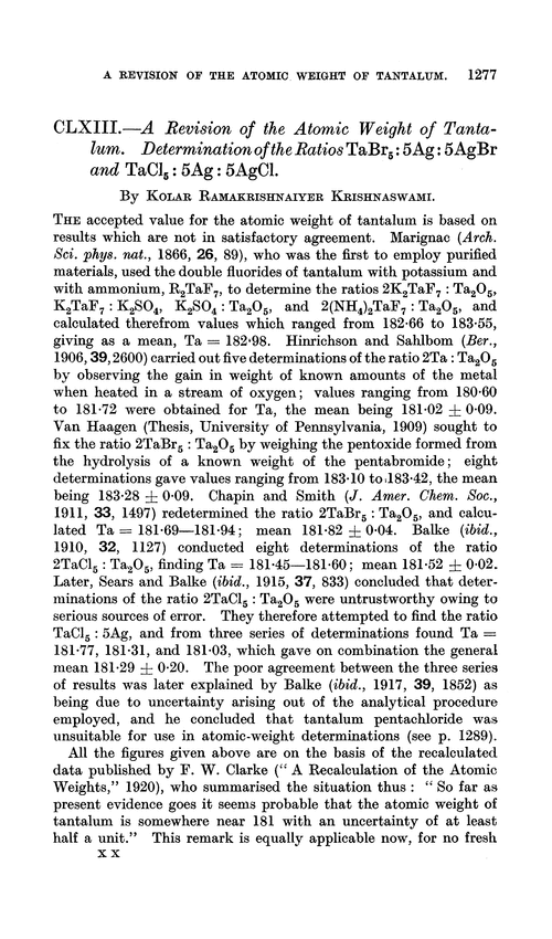 CLXIII.—A revision of the atomic weight of tantalum. Determination of the ratios TaBr5 : 5Ag : 5AgBr and TaCl5 : 5Ag : 5AgCl