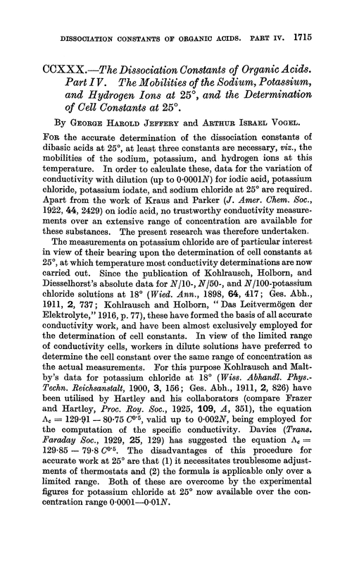 CCXXX.—The dissociation constants of organic acids. Part IV. The mobilities of the sodium, potassium, and hydrogen ions at 25°, and the determination of cell constants at 25°