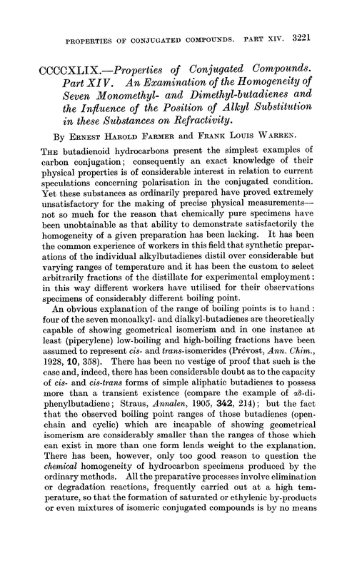 CCCCXLIX.—Properties of conjugated compounds. Part XIV. An examination of the homogeneity of seven monomethyl- and dimethyl-butadienes and the influence of the position of alkyl substitution in these substances on refractivity