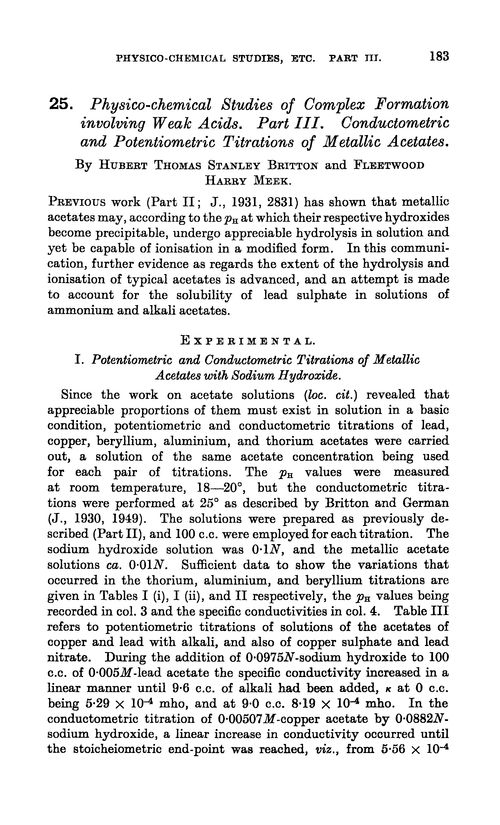 25. Physico-chemical studies of complex formation involving weak acids. Part III. Conductometric and potentiometric titrations of metallic acetates