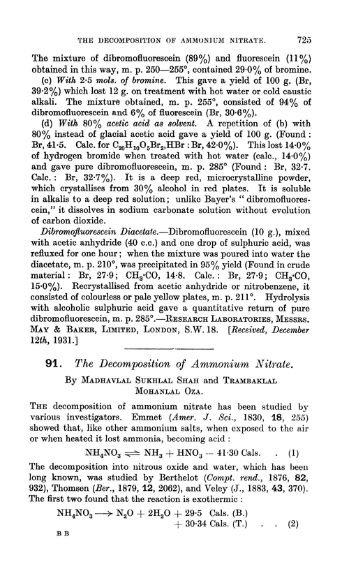 91. The decomposition of ammonium nitrate