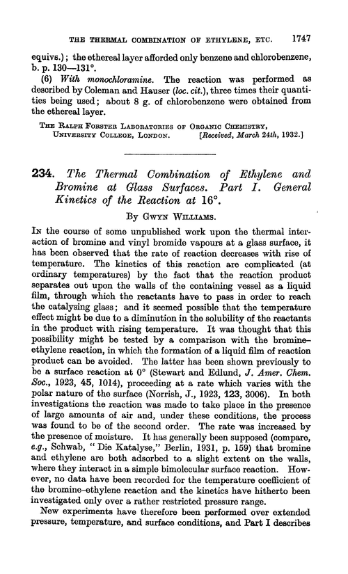 234. The thermal combination of ethylene and bromine at glass surfaces. Part I. General kinetics of the reaction at 16°