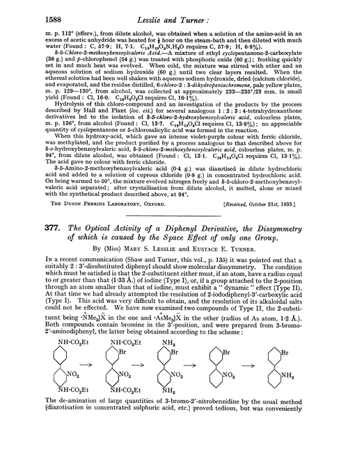 377. The optical activity of a diphenyl derivative, the dissymmetry of which is caused by the space effect of only one group