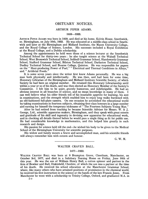 Obituary notices: Arthur Piper Adams, 1859–1933; Walter Craven Ball, 1877–1933; Frederick William Fletcher, 1853–1933; Sydney Alexander Kay, 1874–1933; William Harrison Martindale, 1875–1933; John Bryson Orr, 1840–1933; John Watts, 1843–1933