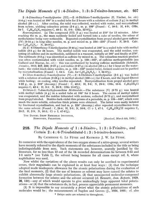 218. The dipole moments of 1 : 4-dinitro-, 1 : 3 : 5-trinitro-, and certain 2 : 4 : 6-trisubstituted-1 : 3 : 5-trinitro-benzenes