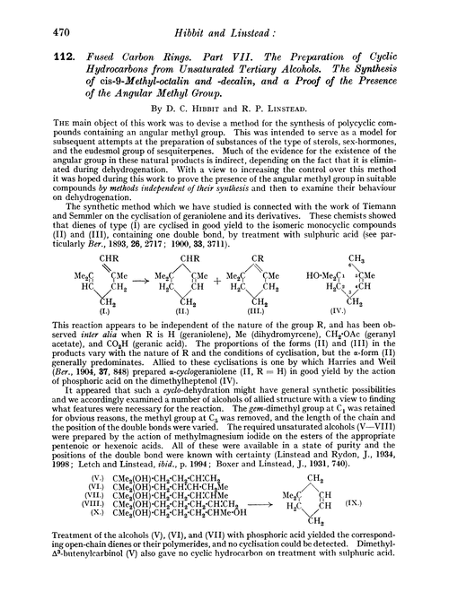 112. Fused carbon rings. Part VII. The preparation of cyclic hydrocarbons from unsaturated tertiary alcohols. The synthesis of cis-9-methyl-octalin and -decalin, and a proof of the presence of the angular methyl group