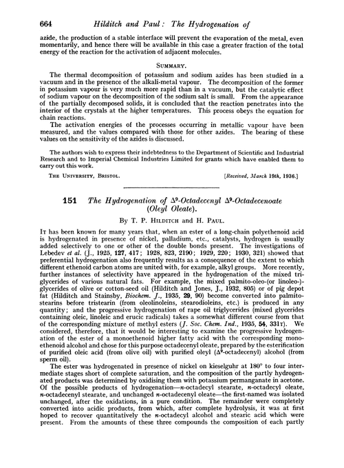 151. The hydrogenation of Δ9-octadecenyl Δ9-octadecenoate (oleyl oleate)