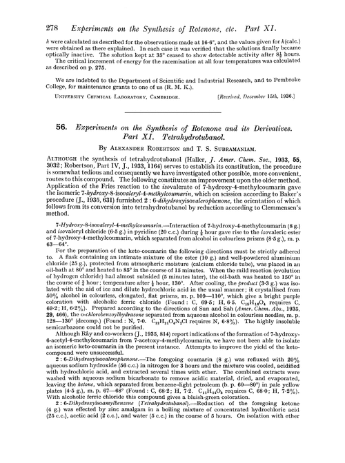 56. Experiments on the synthesis of rotenone and its derivatives. Part XI. Tetrahydrotubanol