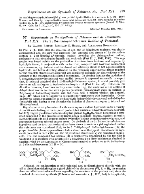 57. Experiments on the synthesis of rotenone and its derivatives. Part XII. The 2 : 2-dimethyl-â—�3-chromen residue of toxicarol