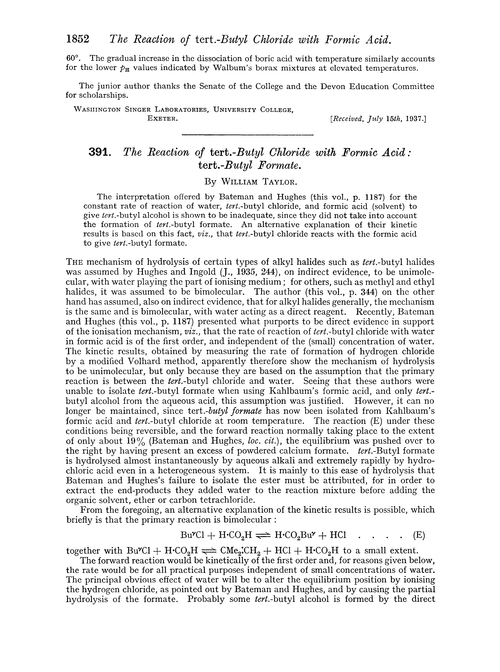 391. The reaction of tert.-butyl chloride with formic acid: tert.-butyl formate