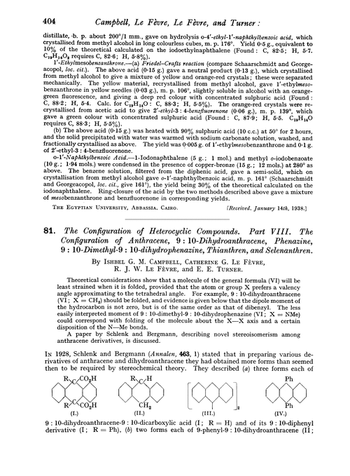 81. The configuration of heterocyclic compounds. Part VIII. The configuration of anthracene, 9 : 10-dihydroanthracene, phenazine, 9 : 10-dimethyl-9 : 10-dihydrophenazine, thianthren, and selenanthren