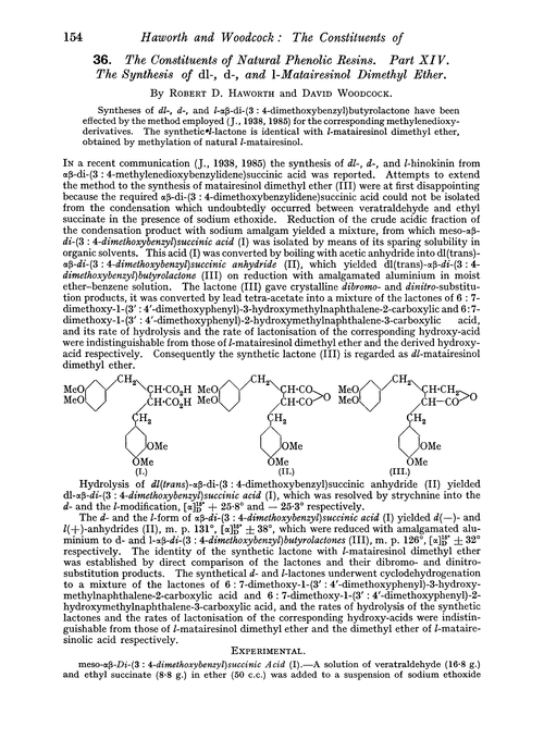 36. The constituents of natural phenolic resins. Part XIV. The synthesis of dl-, d-, and l-matairesinol dimethyl ether