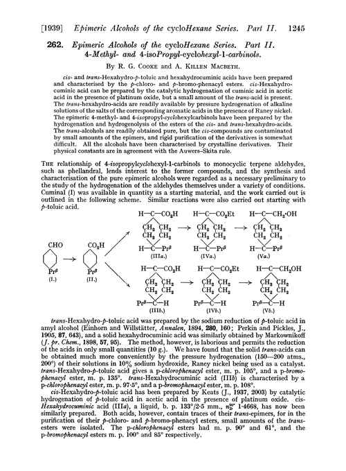 262. Epimeric alcohols of the cyclohexane series. Part II. 4-Methyl- and 4-isopropyl-cyclohexyl-1-carbinols
