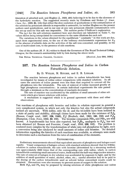 107. The reaction between phosphorus and iodine in carbon tetrachloride solution