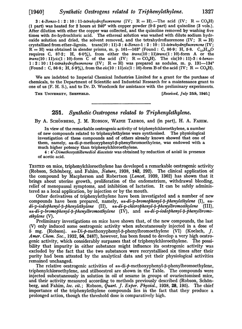 251. Synthetic oestrogens related to triphenylethylene