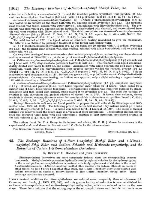 12. The exchange reactions of 4-nitro-1-naphthyl methyl ether and 4-nitro-1-naphthyl ethyl ether with sodium ethoxide and methoxide respectively, and the reduction of certain 1-nitronaphthalene derivatives