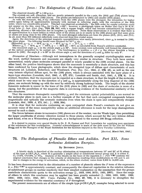 75. The halogenation of phenolic ethers and anilides. Part XII. Some arrhenius activation energies