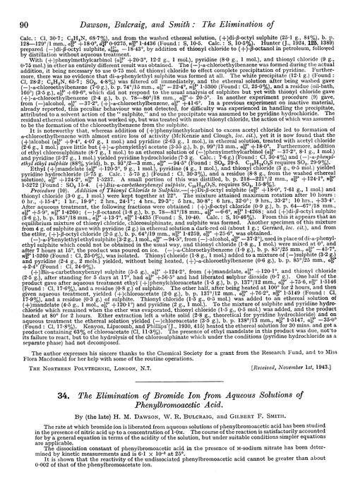 34. The elimination of bromide ion from aqueous solutions of phenylbromoacetic acid