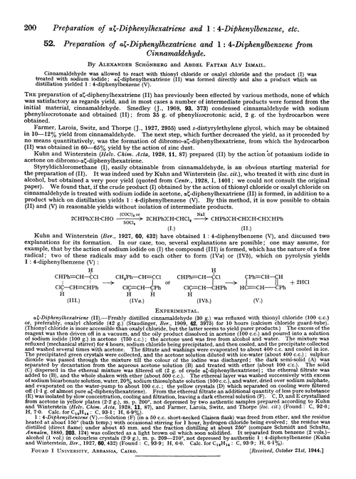 52. Preparation of αζ-diphenylhexatriene and 1 : 4-diphenylbenzene from cinnamaldehyde