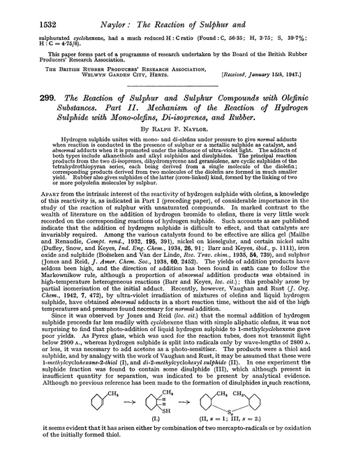 299. The reaction of sulphur and sulphur compounds with olefinic substances. Part II. Mechanism of the reaction of hydrogen sulphide with mono-olefins, di-isoprenes, and rubber