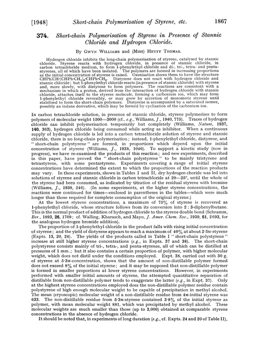 374. Short-chain polymerisation of styrene in presence of stannic chloride and hydrogen chloride