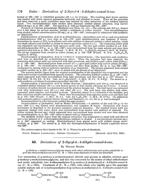 40. Derivatives of 2-styryl-4 : 5-dihydro-oxazol-5-one