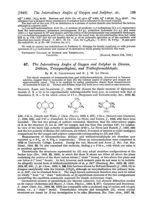 47. The intervalency angles of oxygen and sulphur in dioxan, dithian, trioxymethylene, and trithioformaldehyde