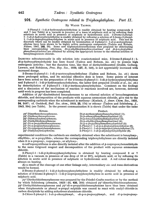 101. Synthetic oestrogens related to triphenylethylene. Part II
