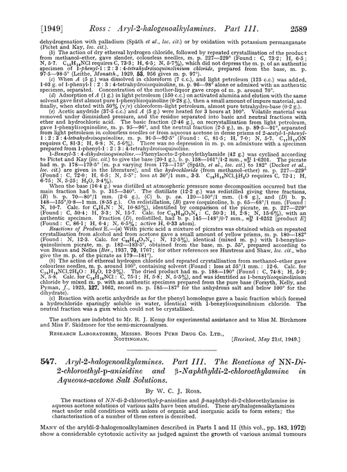 547. Aryl-2-halogenoalkylamines. Part III. The reactions of NN-di-2-chloroethyl-p-anisidine and β-naphthyldi-2-chloroethylamine in aqueous-acetone salt solutions